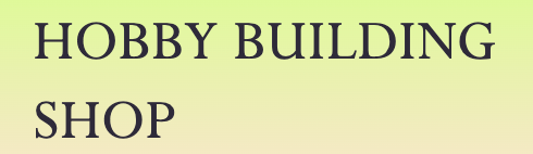 Hobby building shop